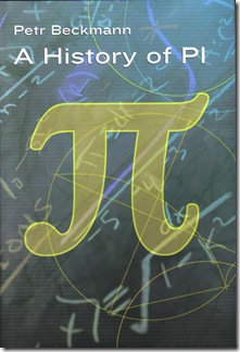 The Melander Bookshelf: A History of Pi, by Petr Beckmann